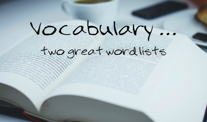 Vocabulary … two great word lists