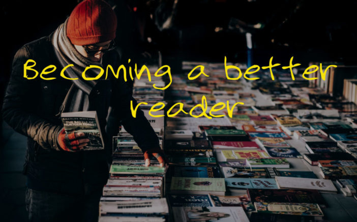 Becoming a better reader