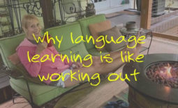 Why language learning is like working out